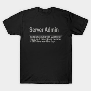 server admin T-Shirt